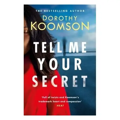 Tell Me Your Secret - Koomson, Dorothy