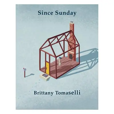 Since Sunday - Tomaselli, Brittany