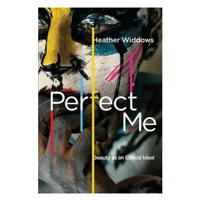 Perfect Me - Widdows, Heather