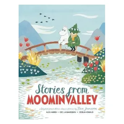 Stories from Moominvalley - Haridi, Alex a Jansson, Tove a Davidsson, Cecilia