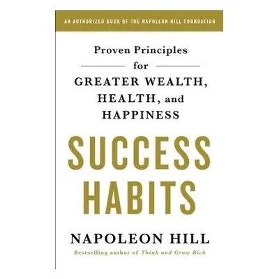 Success Habits - Hill, Napoleon