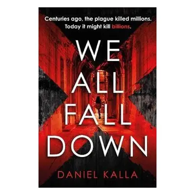 We All Fall Down - Kalla, Daniel