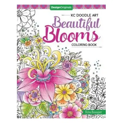 KC Doodle Art Beautiful Blooms Coloring Book - Bousquet, Krisa