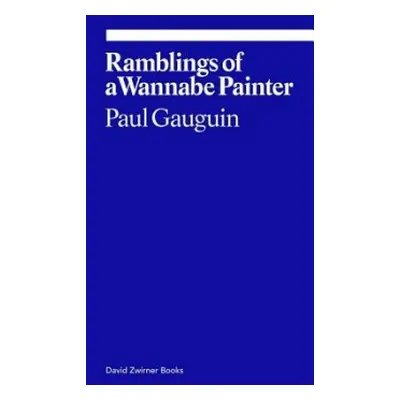 Ramblings of a Wannabe Painter - Gauguin, Paul