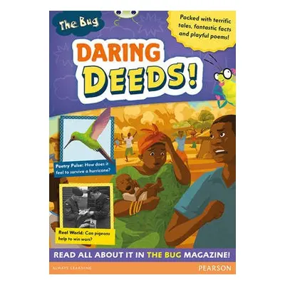 Bug Club Pro Guided Y4 Daring Deeds - Davies, Stephen a Mason, Paul a Pearson, Debora a Irving, 