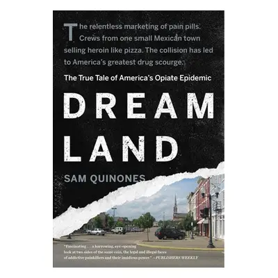 Dreamland - Quinones, Sam