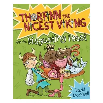 Thorfinn and the Disgusting Feast - MacPhail, David