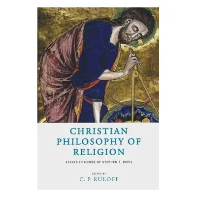 Christian Philosophy of Religion