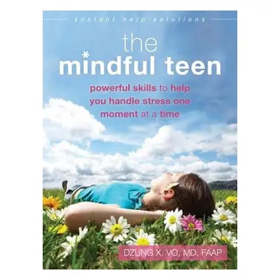 Mindful Teen - Vo, Professor Dzung X