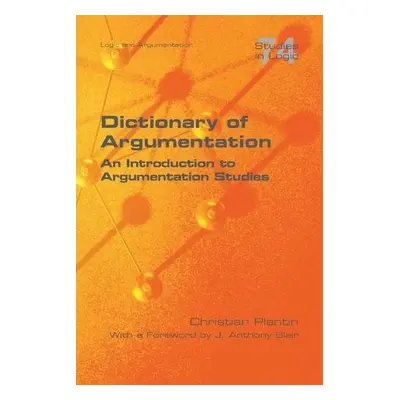 Dictionary of Argumentation - Plantin, Christian