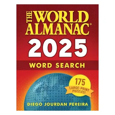 World Almanac 2025 Word Search - World Almanac a Pereira, Diego Jourdan