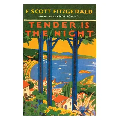 Tender is the Night - Fitzgerald, F. Scott