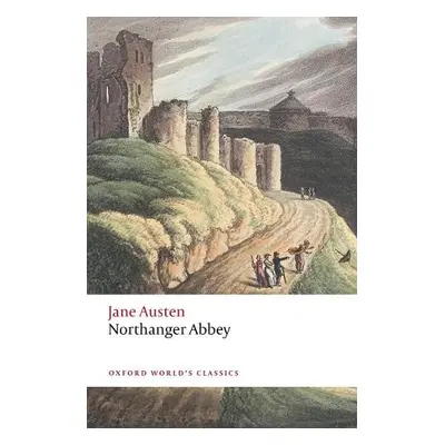 Northanger Abbey - Austen, Jane