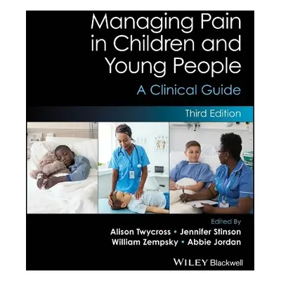 Managing Pain in Children and Young People