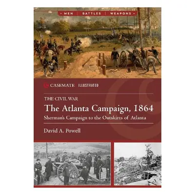 Atlanta Campaign, 1864 - Foy, David A