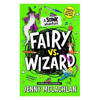 Stink: Fairy vs Wizard - McLachlan, Jenny