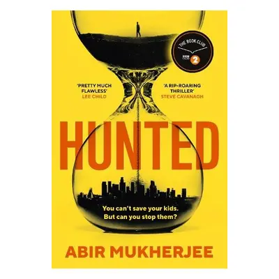 Hunted - Mukherjee, Abir