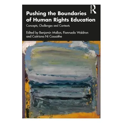 Pushing the Boundaries of Human Rights Education