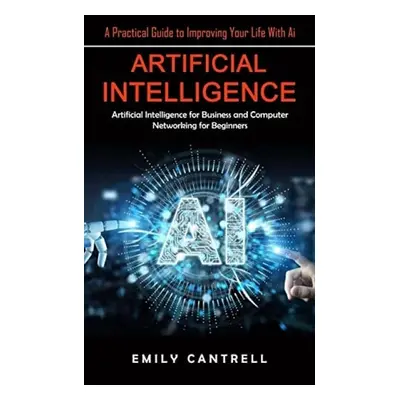 Artificial Intelligence - Cantrell, Emily