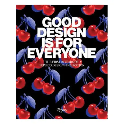 Good Design Is for Everyone - PepsiCo