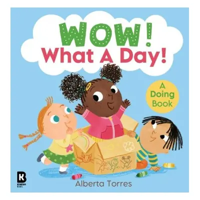 Wow! What a Day! - HarperCollins Children’s Books