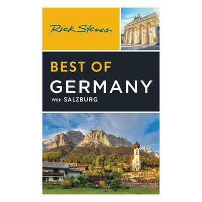 Rick Steves Best of Germany (Fourth Edition) - Steves, Rick