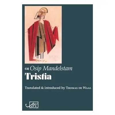 Tristia (1922) - Mandelstam, Osip