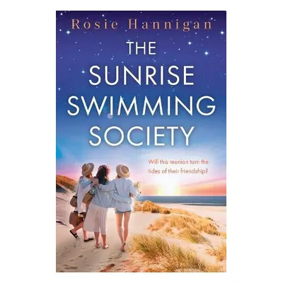 Sunrise Swimming Society - Hannigan, Rosie