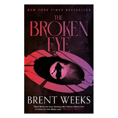 Broken Eye - Weeks, Brent