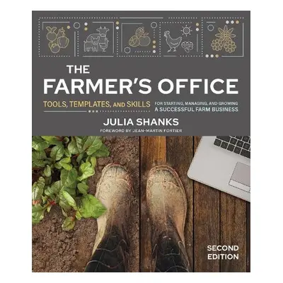 Farmer's Office, Second Edition - Shanks, Julia