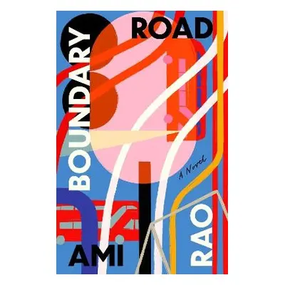 Boundary Road - Rao, Ami