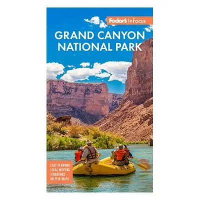 Fodor's InFocus Grand Canyon National Park - Fodor's Travel Guides