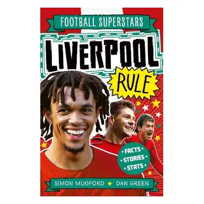 Football Superstars: Liverpool Rule - Mugford, Simon