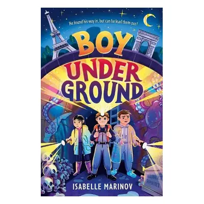 Boy Underground - Marinov, Isabelle