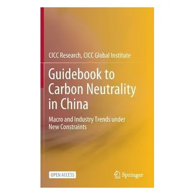 Guidebook to Carbon Neutrality in China - CICC Research