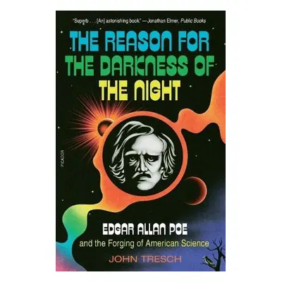 Reason for the Darkness of the Night - Tresch, John