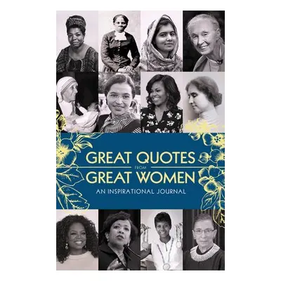 Great Quotes from Great Women Journal - Sourcebooks