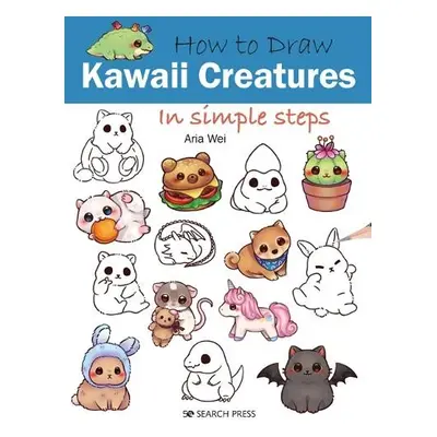 How to Draw: Kawaii Creatures - Wei, Aria