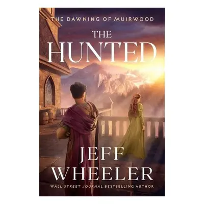 Hunted - Wheeler, Jeff