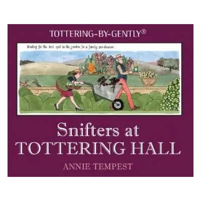 Snifters at Tottering Hall - Tempest, Annie