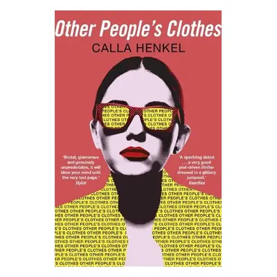 Other People's Clothes - Henkel, Calla