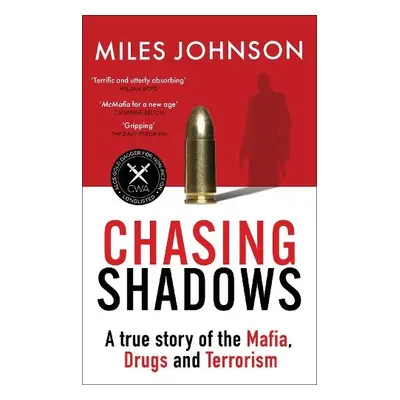 Chasing Shadows - Johnson, Miles