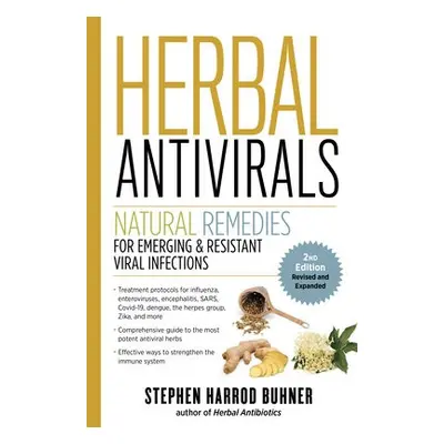 Herbal Antivirals, 2nd Edition - Harrod Buhner, Stephen