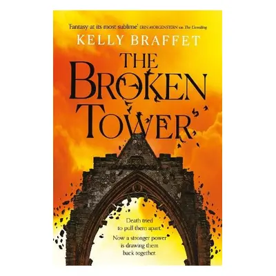 Broken Tower - Braffet, Kelly