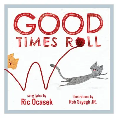 Good Times Roll - Ocasek, Ric