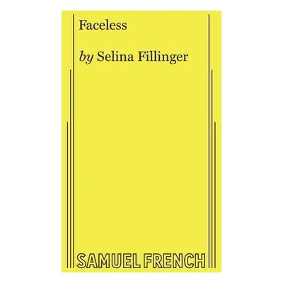 Faceless - Fillinger, Selina