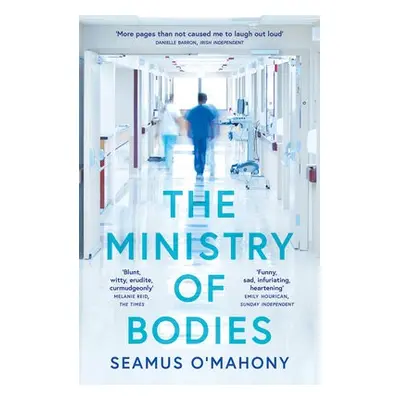 Ministry of Bodies - O'Mahony, Seamus