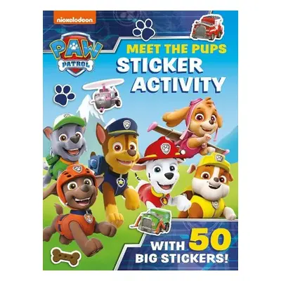 Paw Patrol: Meet the Pups Sticker Activity - Paw Patrol