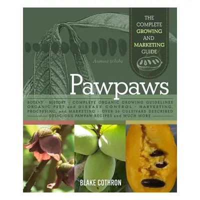 Pawpaws - Cothron, Blake