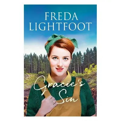 Gracie's Sin - Lightfoot, Freda